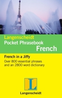 Langenscheidt Pocket Phrasebook French: With Travel Dictionary and Grammar 1585735078 Book Cover