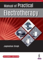 MANUAL OF PRACTICAL ELECTROTHERAPY 9390595991 Book Cover