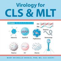 Virology for Cls & Mlt 1490788069 Book Cover