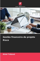 Gestão financeira do projeto Risco (Portuguese Edition) 6208564182 Book Cover