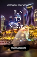 Run to Survive 1686983697 Book Cover