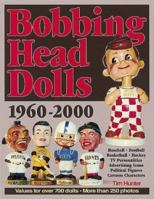 Bobbing Head Dolls: 1960-2000 0873418026 Book Cover