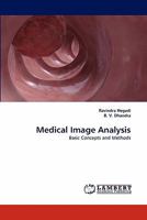 Medical Image Analysis 3843358354 Book Cover