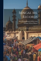 Bengal Ms. Records: Index to Bengal Records, 1794 to 1797 1022487620 Book Cover