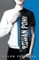 Also Known As Rowan Pohi 0547572085 Book Cover