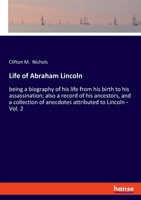 Life of Abraham Lincoln 3337584314 Book Cover