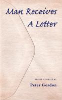 Man Receives A Letter 1597094595 Book Cover
