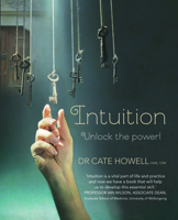 Intuition: Unlock the Power! 192196605X Book Cover
