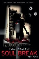 Soul Break: Part One 0992197740 Book Cover