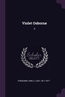 Violet Osborne: 3 1378274660 Book Cover