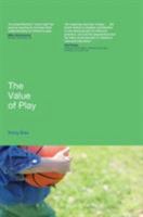 The Value of Play 0826495656 Book Cover