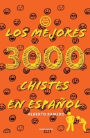 Los mejores 3000 chistes en español B0B6XRZF2R Book Cover