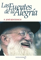 Las Fuentes de la Alegría 9562463028 Book Cover