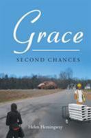 Grace: Second Chances 1640036377 Book Cover