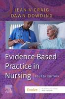 The Evidence-Based Practice Manual for Nurses