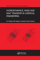 Hydrodynamics, Mass and Heat Transfer in Chemical Engineering 0367396904 Book Cover