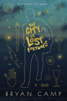 The City of Lost Fortunes 132858982X Book Cover