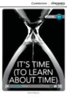 It's Time (to Learn about Time) Book with Online Access 1107667062 Book Cover
