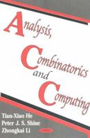 Analysis, Combinatorics and Computing 1590334051 Book Cover