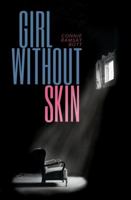 Girl Without Skin 1910836745 Book Cover