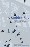 A Sudden Sky: Selected Poems 1894078187 Book Cover