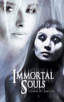 Immortal Souls 1440158061 Book Cover