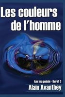 Les couleurs de l'homme B08CM37YQK Book Cover