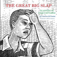 The Great Big Slap B0B5KV7GRZ Book Cover