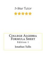 College Algebra Formula Sheet: Edition 1 1548739197 Book Cover