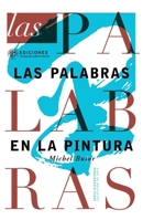Les\Mots Dans le Peinture 260500001X Book Cover