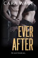 Ever After : A Suspenseful Dark Romance 1733245537 Book Cover