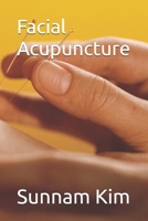Facial Acupuncture B0GV3RPB59 Book Cover