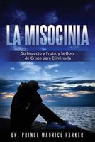 La Misoginia 1545622620 Book Cover
