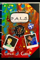 P.A.L.S 1088546234 Book Cover
