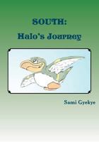 South: Halo's Journey 1460924649 Book Cover