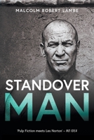 Standover Man 1922527467 Book Cover