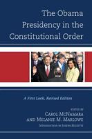 Obama Presidency in the Constitutional Order: A First Look 1442205318 Book Cover