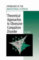 Theoretical Approaches to Obsessive-Compulsive Disorder 052102739X Book Cover