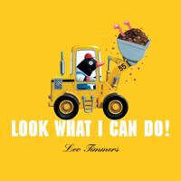 Look What I Can Do! (Look What I Can) 1605370193 Book Cover