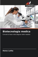 Biotecnologia medica (Italian Edition) 6206678717 Book Cover