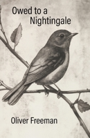Owed to a Nightingale 1761099094 Book Cover
