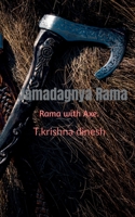 Jamadagnya Rama: Rama with Axe. 1638733260 Book Cover