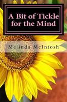 A Bit of Tickle for the Mind: Poetry 152276643X Book Cover