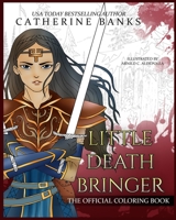 Little Death Bringer : The Official Coloring Book 1946301280 Book Cover