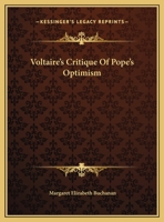 Voltaire's Critique Of Pope's Optimism 1432595288 Book Cover