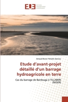 Etude d'avant-projet détaillé d'un barrage hydroagricole en terre 6203413593 Book Cover