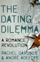 The Dating Dilemma 1844746232 Book Cover