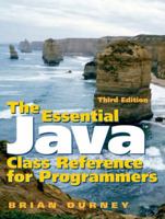 Essential Java Class Reference for Programmers, The (3rd Edition) 0131856456 Book Cover