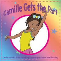 Camille Gets the Part 197414707X Book Cover