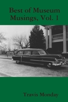Best of Museum Musings 1411608003 Book Cover